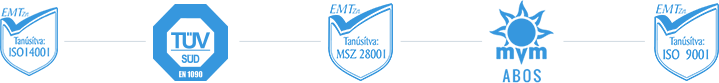 ISO14001, TÜV EN1090, MSZ28001, MVM ABOS, ISO 9001